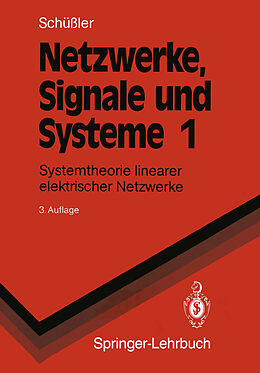 Kartonierter Einband Netzwerke, Signale und Systeme von Hans W. Schüßler