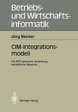 Kartonierter Einband CIM-Integrationsmodell von Jörg Becker