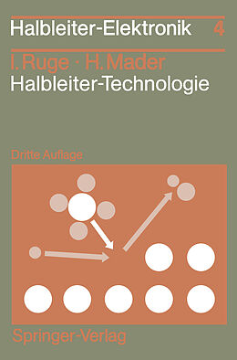 Kartonierter Einband Halbleiter-Technologie von Ingolf Ruge, Hermann Mader