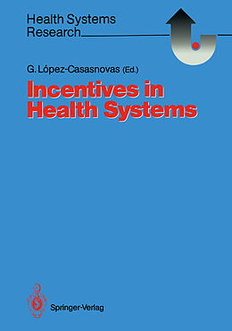 Couverture cartonnée Incentives in Health Systems de 
