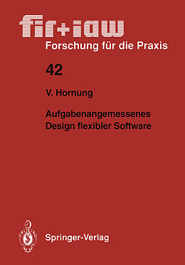 Kartonierter Einband Aufgabenangemessenes Design flexibler Software von Volker Hornung