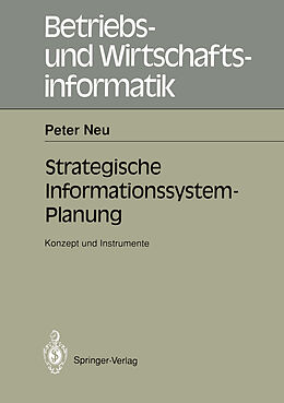 Kartonierter Einband Strategische Informations-system-Planung von Peter Neu