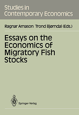 Couverture cartonnée Essays on the Economics of Migratory Fish Stocks de 