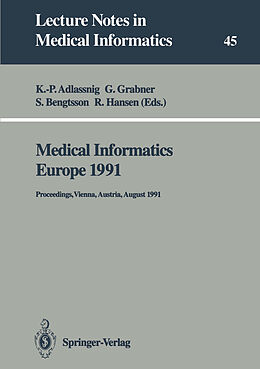 Couverture cartonnée Medical Informatics Europe 1991 de 
