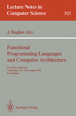 Kartonierter Einband Functional Programming Languages and Computer Architecture von 