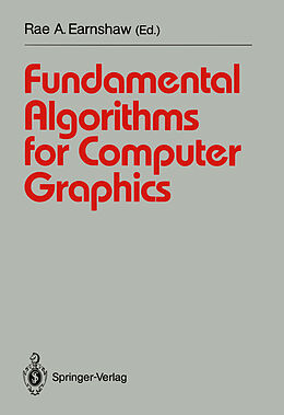 Kartonierter Einband Fundamental Algorithms for Computer Graphics von 