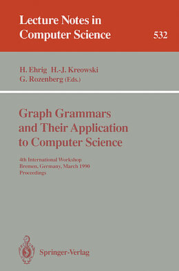 Kartonierter Einband Graph Grammars and Their Application to Computer Science von 