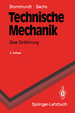 Kartonierter Einband Technische Mechanik von Eberhard Brommundt, Gottfried Sachs