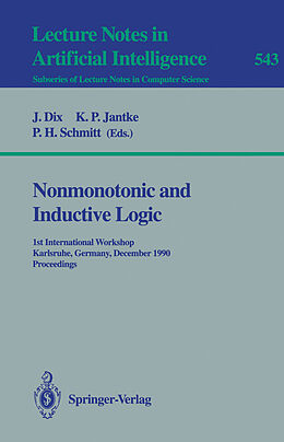 Kartonierter Einband Nonmonotonic and Inductive Logic von 