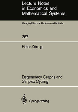Couverture cartonnée Degeneracy Graphs and Simplex Cycling de Peter Zörnig