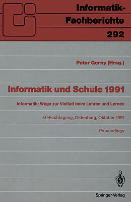 Kartonierter Einband Informatik und Schule 1991 von 