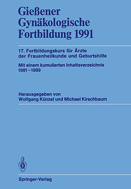 Kartonierter Einband Gießener Gynäkologische Fortbildung 1991 von 