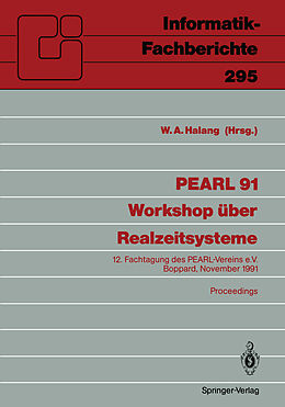 Kartonierter Einband PEARL 91 - Workshop über Realzeitsysteme von Wolfgang A. Halang