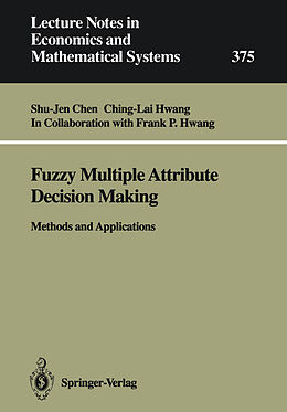 Couverture cartonnée Fuzzy Multiple Attribute Decision Making de Shu-Jen Chen, Ching-Lai Hwang