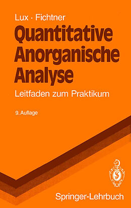 Kartonierter Einband Quantitative Anorganische Analyse von Hermann Lux, W. Fichtner