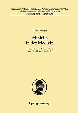 Kartonierter Einband Modelle in der Medizin von Hans Schaefer