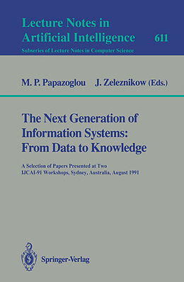 Kartonierter Einband The Next Generation of Information Systems: From Data to Knowledge von 