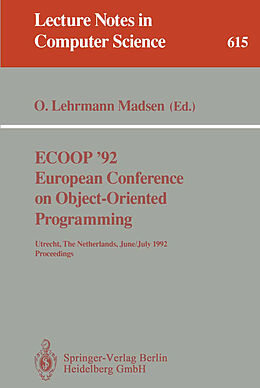 Kartonierter Einband ECOOP '92. European Conference on Object-Oriented Programming von 