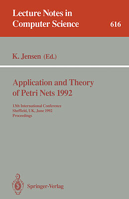 Kartonierter Einband Application and Theory of Petri Nets 1992 von 