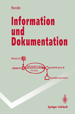 Kartonierter Einband Information und Dokumentation von Rolf G. Henzler