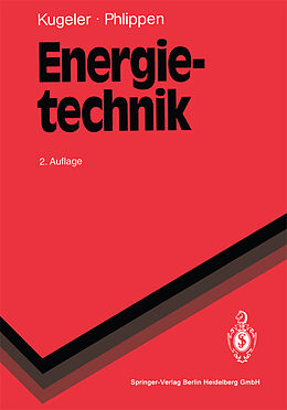 Kartonierter Einband Energietechnik von Kurt Kugeler, Peter-W. Phlippen
