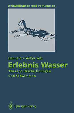 Kartonierter Einband Erlebnis Wasser von Hannelore Weber-Witt