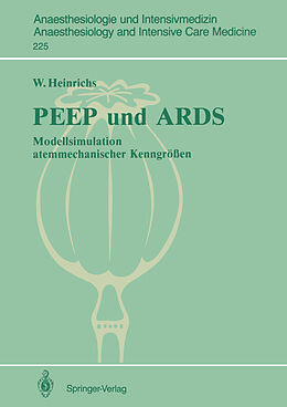 Kartonierter Einband PEEP und ARDS von Wolfgang Heinrichs