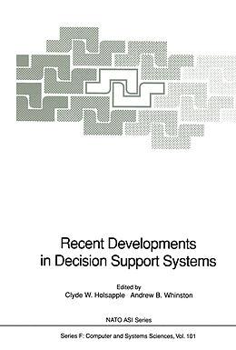 Livre Relié Recent Developments in Decision Support Systems de 