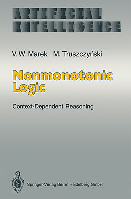 Livre Relié Nonmonotonic Logic de V. Wiktor Marek, Miroslaw Truszczynski