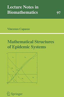 Couverture cartonnée Mathematical Structures of Epidemic Systems de Vincenzo Capasso