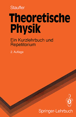 Kartonierter Einband Theoretische Physik von Dietrich Stauffer