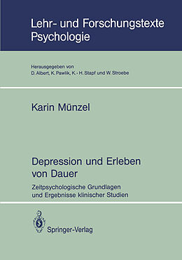 Kartonierter Einband Depression und Erleben von Dauer von Karin Münzel
