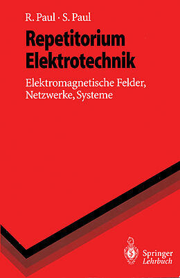Kartonierter Einband Repetitorium Elektrotechnik von Reinhold Paul, Steffen Paul