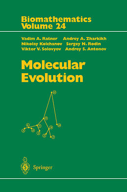 Livre Relié Molecular Evolution de Vadim A. Ratner, Andrey A. Zharkikh, Andrey S. Antonov