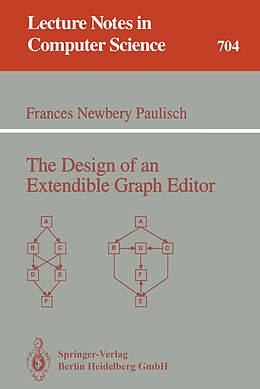 Kartonierter Einband The Design of an Extendible Graph Editor von Frances N. Paulisch