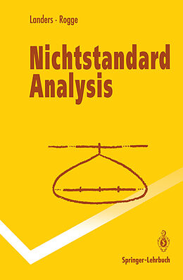 Kartonierter Einband Nichtstandard Analysis von Dieter Landers, Lothar Rogge