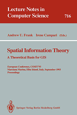 Kartonierter Einband Spatial Information Theory: A Theoretical Basis for GIS von 
