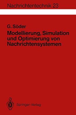 Kartonierter Einband Modellierung, Simulation und Optimierung von Nachrichtensystemen von Günter Söder