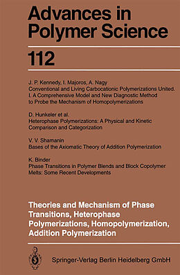 Livre Relié Theories and Mechanism of Phase Transitions, Heterophase Polymerizations, Homopolymerization, Addition Polymerization de 