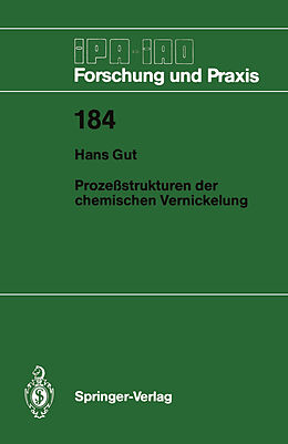 Kartonierter Einband Prozeßstrukturen der chemischen Vernickelung von Hans Gut