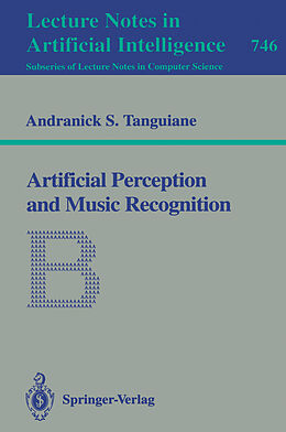 Kartonierter Einband Artificial Perception and Music Recognition von Andranick S. Tanguiane