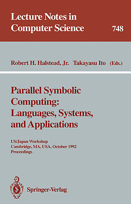 Kartonierter Einband Parallel Symbolic Computing: Languages, Systems, and Applications von 