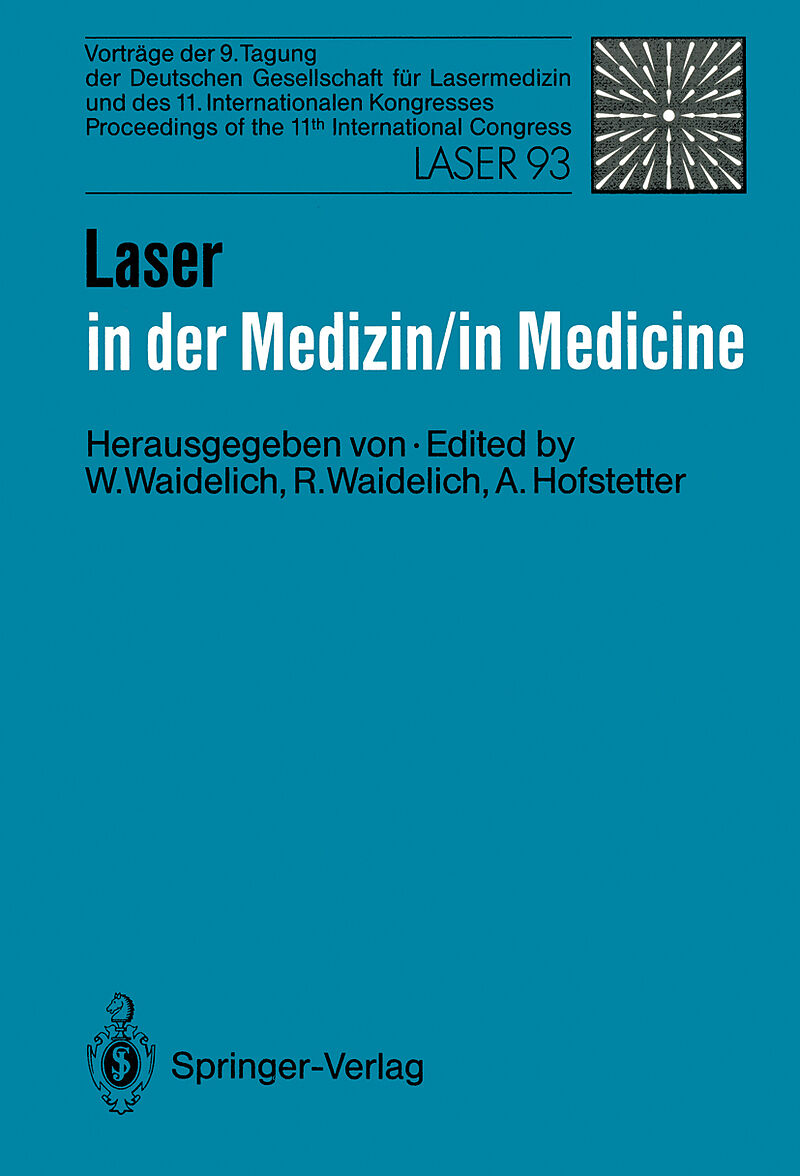 Laser in der Medizin / Laser in Medicine