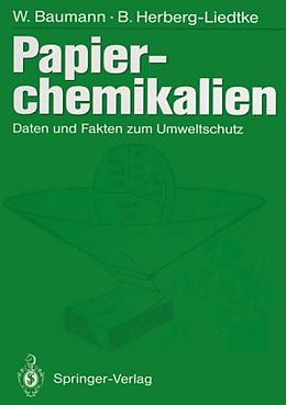 Fester Einband Papierchemikalien von Baumann, Herberg-Liedtke