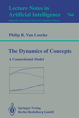 Kartonierter Einband The Dynamics of Concepts von Philip R. van Loocke