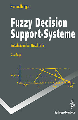 Kartonierter Einband Fuzzy Decision Support-Systeme von Heinrich Rommelfanger