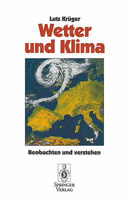 Kartonierter Einband Wetter und Klima von Lutz Krüger