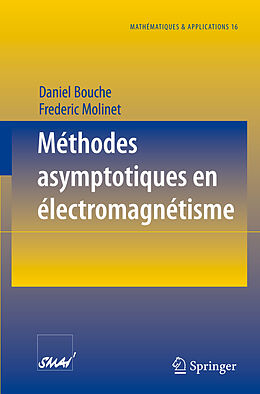 Couverture cartonnée Méthodes asymptotiques en électromagnétisme de Frederic Molinet, Daniel Bouche