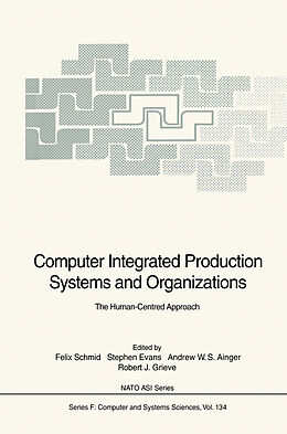 Livre Relié Computer Integrated Production Systems and Organizations de 