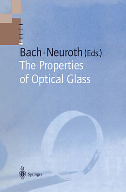 Livre Relié The Properties of Optical Glass de 